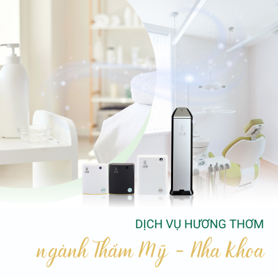 JALIN LAN TỎA HƯƠNG THƠM ĐẾN KHÔNG GIAN THẨM MỸ VIỆN/ NHA KHOA 