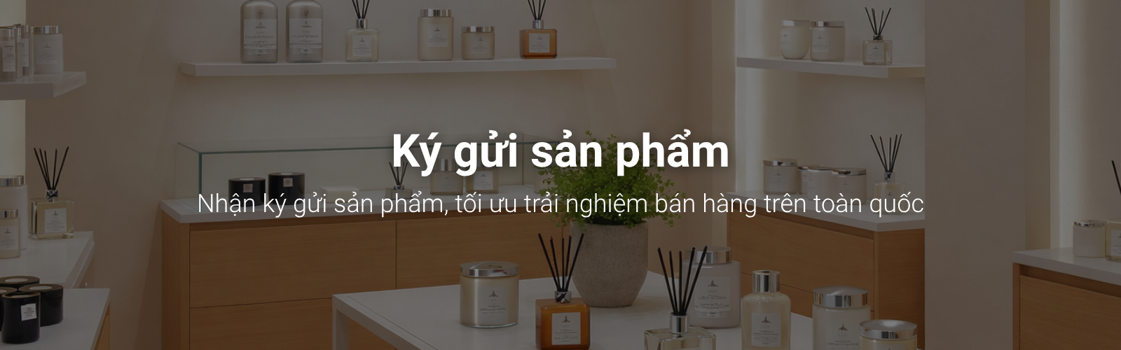 dich-vu-ky-gui-san-pham-huong-thom